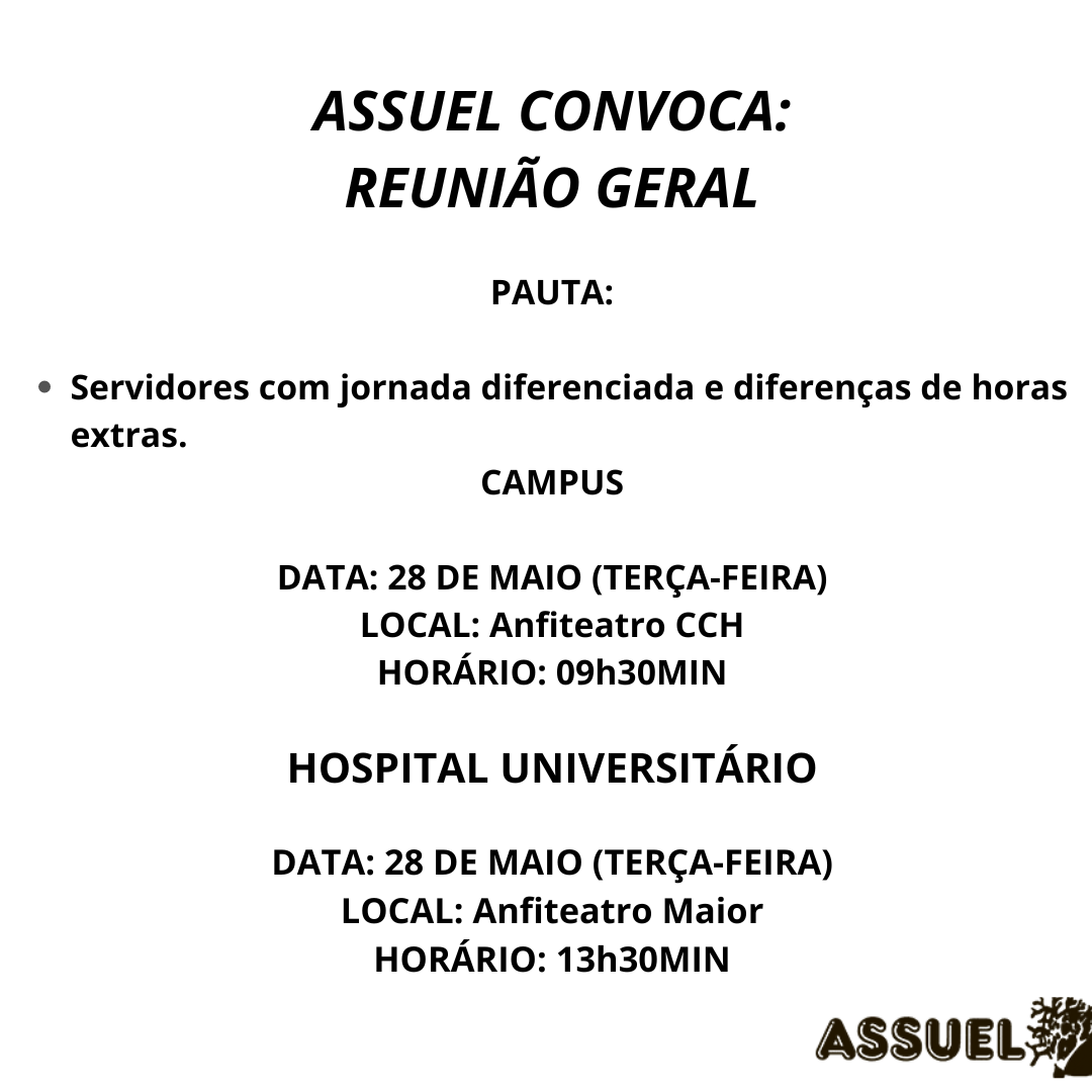 ASSUEL CONVOCA:  REUNIÃO CAMPUS E H.U